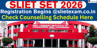 SLIET SET 2026 Registration Begins @slietexam.co.in; Check Counselling Schedule Here